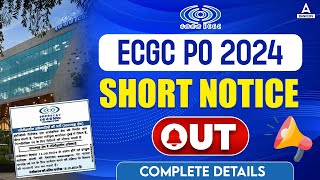 ECGC PO 2024 Notification  ECGC PO Short Notice Out  Complete Details [upl. by Rosenberger810]