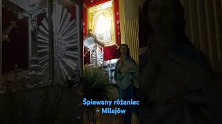 Śpiewany Różaniec w Milejowie [upl. by Jorgensen753]