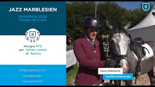 Complet 2024  Interview Champion Poneys de 5 ans  JAZZ MARBLESIEN [upl. by Patten]