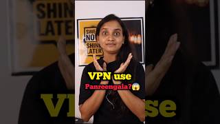 How to use Vpn😱 vpn privacy privacymatters tech techshorts tamiltech information security [upl. by Merissa]