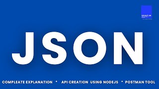 What is JSON  How to create API  Why we use Post Man Tool  JSON API usage [upl. by Anaeda365]