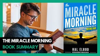 Top 10 Lessons  The Miracle Morning by Hal Elrod Book Summary [upl. by Netsirc]