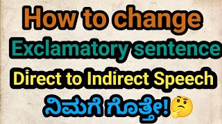 Video9How to change Exclamatorysentence DirecttoIndirectSpeech [upl. by Crescint]