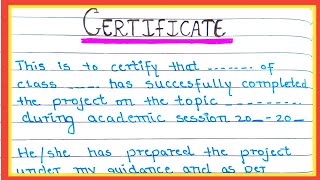 Certificate How to write Certificate Certificate For project File  School Project File [upl. by Aiyram]