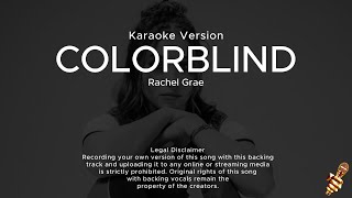 Colorblind Rachel Grae Karaoke Version [upl. by Nolyag]