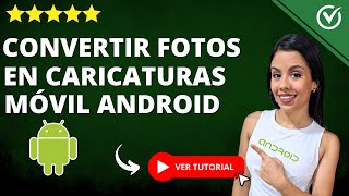 Cómo CONVERTIR tus FOTOS en CARICATURAS Desde Cualquier Teléfono  🤳Tutorial para Hacer Caricaturas🤳 [upl. by Susejedesoj]