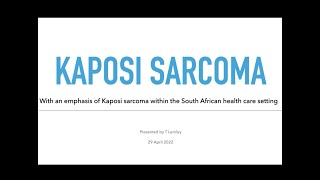 HIVamp TB case discussions 29 April Kaposi Sarcoma [upl. by Alrrats]