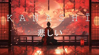 Kanashī 悲しい ☯ Japanese Lofi HipHop Mix [upl. by Grannia737]