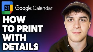 How to Print Google Calendar With Details Full 2024 Guide [upl. by Akilat393]