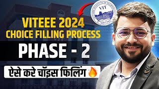 VITEEE Counselling 2024  Phase 2 Choice Filling Tips amp Tricks  VIT Round 2 Choice Filling Order [upl. by Natalia]