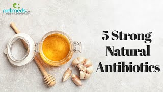 Top 5 Natural Antibiotics [upl. by Daggna128]