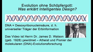 Evolution ohne Schöpfergott Was erklärt Intelligentes Design [upl. by Jannel]