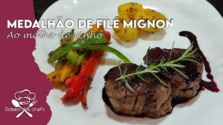 Medalhão de Filé Mignon ao Molho de Vinho  Aprenda a Fazer [upl. by Kaela]