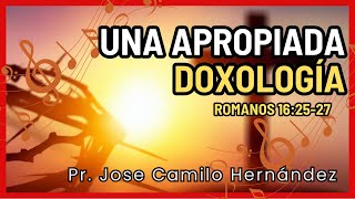 Una apropiada doxología  Romanos 162527 [upl. by Adiuqram]