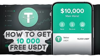 How to Get Free 10000 USDT Claiming Free USDT Easily [upl. by Eiznikam]