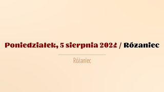 Różaniec  5 sierpnia 2024 [upl. by Burta]