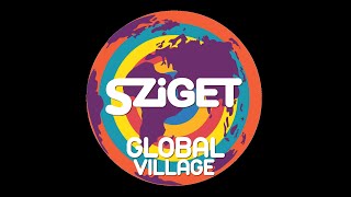 Global Village at Sziget aftermovie 2024 [upl. by Eilatam193]