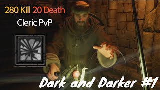 Dark and Darker Cleric PvP Highlight 1 다크앤다커 클레릭 교전 하이라이트 1 [upl. by Suitangi186]