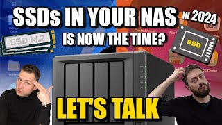 Should You Use SSD In Your NAS LETS TALK [upl. by Lesly439]