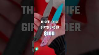 Knives under 100  Gift Guide edc knivescommunity everydaycarry [upl. by Omar]