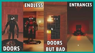 DOORS VS DOORS BUT BAD VS ENTRANCES 👁️ VS ENDLESS DOORS  ROBLOX [upl. by Odradlig]