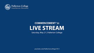 2022The 107th Fullerton College Commencement [upl. by Nims]