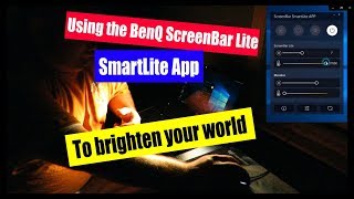 How To Use The Benq Screenbar  Smartlite App Guide [upl. by Enehs870]