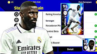 Racik ANTONIO RÜDIGER Rating 97 Max Level Statistik EFOOTBALL 2023 [upl. by Collier]