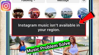 Music isnt Available in Your Region  Instagram music isnt available in your region problem solve [upl. by Eedia]