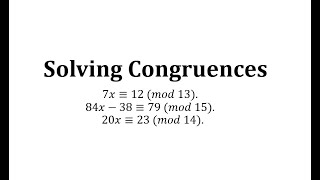 Solving Congruences [upl. by Megdal]