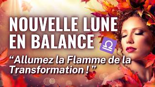 Nouvelle Lune en Balance Octobre 2024 🌙 Activez la Transformation et Découvrez Votre Potentiel Caché [upl. by Glarum270]