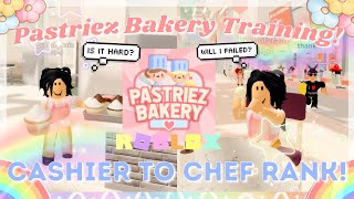 CASHIER TO CHEF Rank Training POV 🧁  Pastriez Bakery Cafe  Roblox  rainyforext [upl. by Harriot]