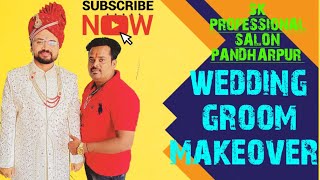 quot wedding groom makeover by sk professional salonquot [upl. by Dnalram182]