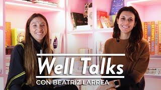 Beatriz Larrea mejora tu relación con la glucosa  Well Talks [upl. by Atolrac313]