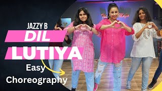 Dil Lutiya  Jazzy B  Easy choreography  Girls Group Dance  The Dance Mafia [upl. by Simon]