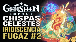 Genshin Impact  Chispas celestes  4000 Calidad  Segunda parte [upl. by Nerraj]