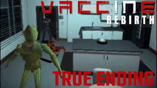 Vaccine Rebirth  Very Hard Difficulty True Ending [upl. by Adalia]