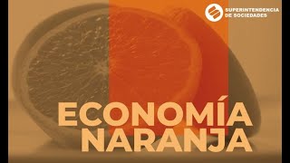 Guía sobre Economía Naranja [upl. by Eniluj788]