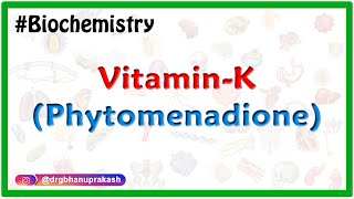 Vitamin K phytomenadione  Updated  Sources Storage Functions and Deficiency manifestations [upl. by Eirrotal283]