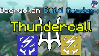 Ultimate Thundercall Build Guide Deepwoken [upl. by Nelly366]