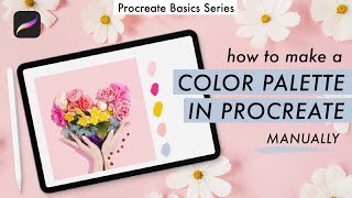 HOW TO MAKE A COLOR PALETTE FROM AN IMAGE IN PROCREATE manually [upl. by Rediah]