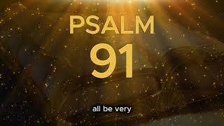 Psalm 91 The Most Powerful Prayer in the Bible [upl. by Carew53]