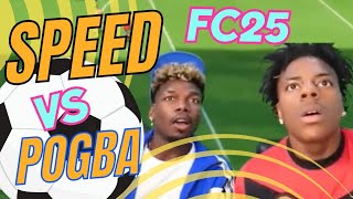 IShowSpeed vs Pogba FIFA FC25 Wager Highlights ishowspeed pogba fc25 [upl. by Lleryd916]