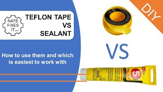 Teflon Tape vs Thread Sealant  how to seal pipes and fittings for natural gas and water [upl. by Jamaal]