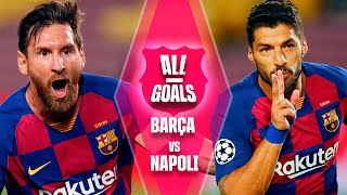 🔥 ALL THE GOALS 🔥 FC BARCELONA vs NAPOLI IN THE CHAMPIONS LEAGUE [upl. by Ylsel89]