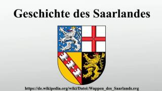 Geschichte des Saarlandes [upl. by Ernie]