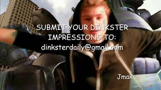 SUBMIT YOUR DINKSTER IMPRESSION [upl. by Ettennyl]