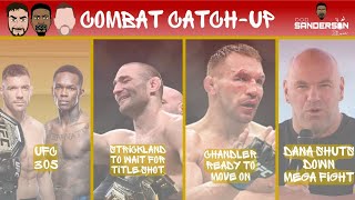 UFC 305  STRICKLAND WAITING FOR TITLE SHOT  DANA WHITE SHUTS DOWN MEGA FIGHT  COMBAT CATCHUP [upl. by Gaidano122]