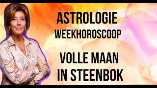 ASTROLOGIE WEEKHOROSCOOP 22 JUNI 2024 STAAT DE VOLLE MAAN IN STEENBOK ASTROLOOG IRMA VAN DER WIJK [upl. by Aniretak857]