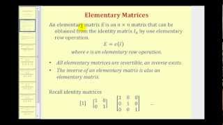 Elementary Matrices [upl. by Modnar]